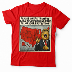 “Still Your President” Retro Meme Tee – Loud, Red, and Unbothered