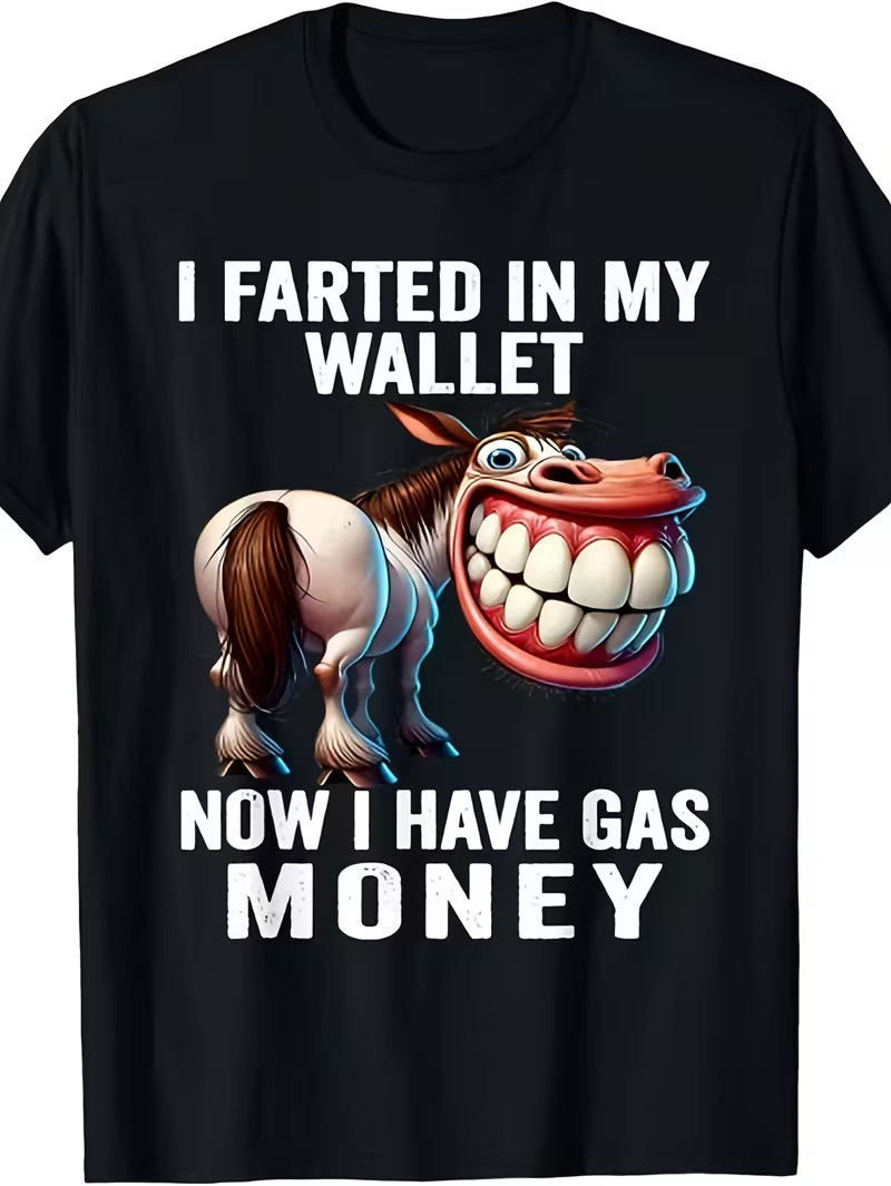 “Gas Money” Horse Tee