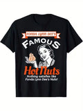 “Fonda Lynn Dee’s Famous Hot Nuts” Tee