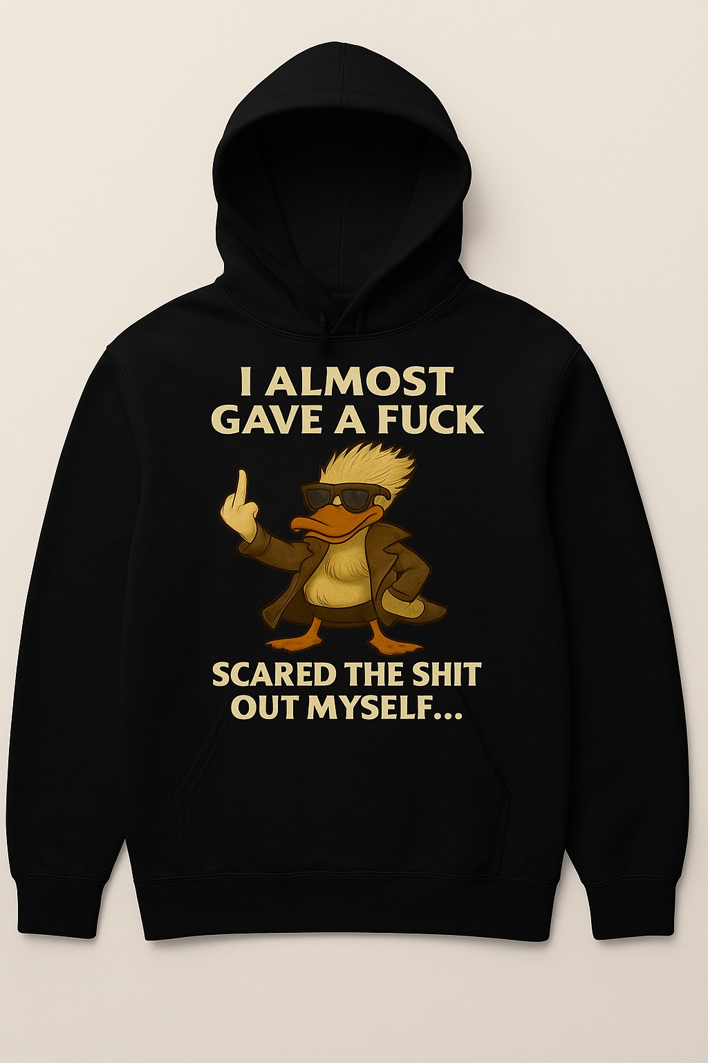 Scared My Own Damn Self Duck Hoodie